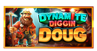 Dynamite Diggin' Doug